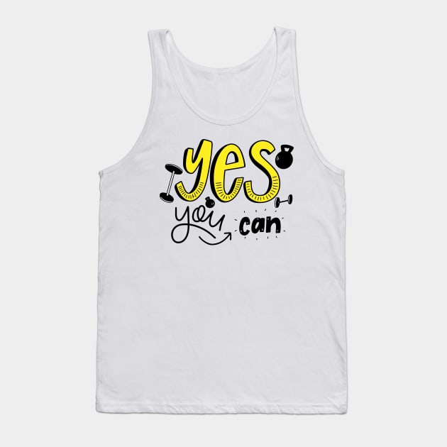 Yes You Can Motivational Workout Tank Top by Utopia Shop